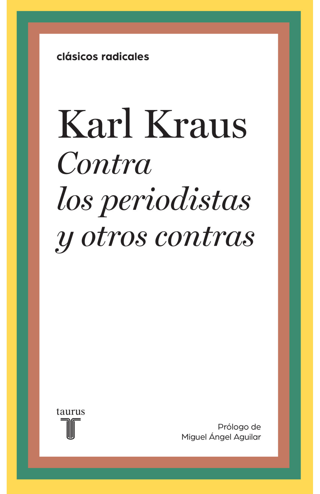 Contra Los Periodistas Y Otros Contras